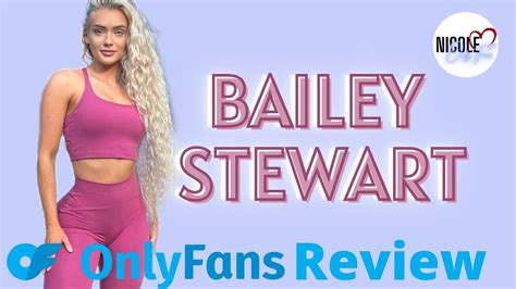 baileymstewart onlyfans|Bailey Stewart Nude Leaked OnlyFans